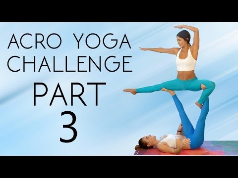 Learn A Yoga Challenge & Workout To Help You Master It! 20 Minute Partner Flexibility, Acro Tutorial