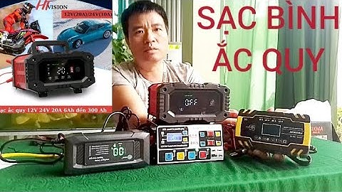 TEST GIỚI THIỆU VỀ CÁC MÁY SẠC BÌNH ẮC QUY ĐIỆN TỬ CÓ NHIỀU CHỨC NĂNG SẠC THÔNG MINH