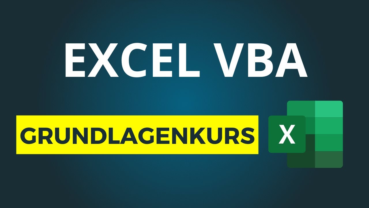 Update Excel VBA: Einsteiger Tutorial deutsch (Grundlagenkurs)