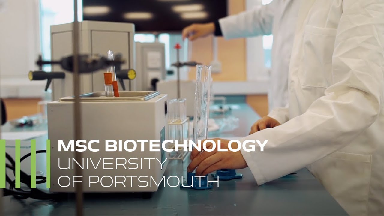 MSc Biotechnology University Of Portsmouth YouTube MSc Biotechnology University Of Portsmouth YouTube