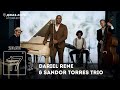 Live: Dariel Rene &amp; Sandor&#39;s Trio