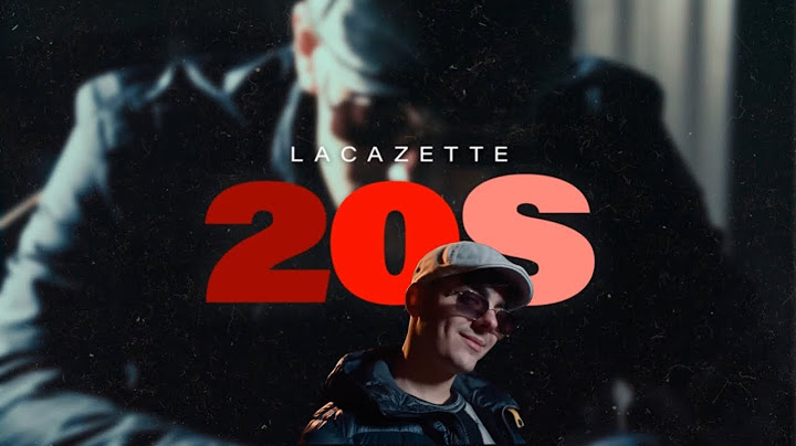LACAZETTE - 20S (LYRICS VIDEO)