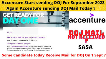 Accenture starts sending Date of Joining for September 2022 | Accenture Mass onboarding in September