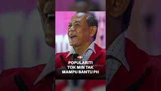 Populariti Tok Min gagal tarik undi PH, kata Ilham Centre Populariti Tok Min gagal tarik undi PH, kata Ilham Centre