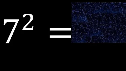 7 exponent 2 , number raised to the power, number above the number