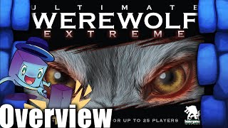 Ultimate Werewolf: Extreme Roles  with Tom Vasel