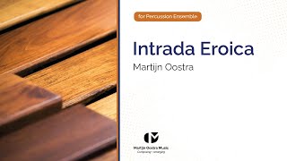 Intrada Eroica For Percussion Ensemble