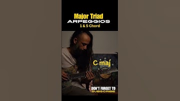 Major Triad Arpeggios | Connecting 1 & 5 Chord