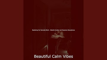 Sprightly Music for Remote Work