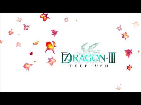 7th Dragon III: Code:VFD - Re:Vanishment ft. Annabel (Extended)