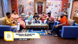 Ep 3148 - Popatlal Ke Ghar Hui Party Sharty?! | Taarak Mehta Ka Ooltah Chashmah | Full Episode