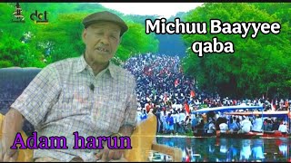 Adam Harun michuu bayyeen qaba lixa biftu irraa | New_Ethiophian_Oromo_Music_2025 #oromomusic 
