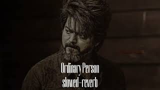 Ordinary Person (Slowed-reverb) Leo