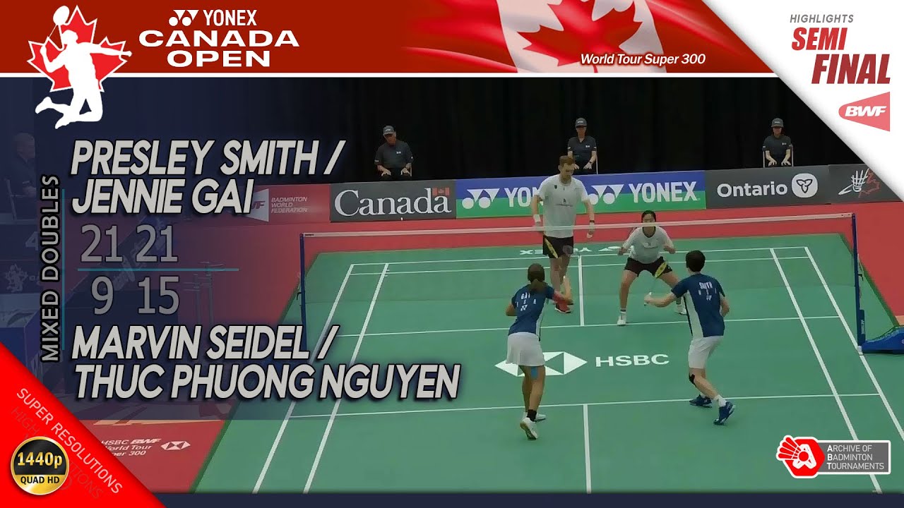 Presley Smith / Jennie Gai vs Marvin Seidel / Thuc Phuong Nguyen | Canada Open 2025 | SF XD HL