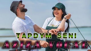 Aziza Vocal - Tapdym Seni - Official Video