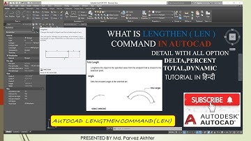 Lengthen Command in AutoCAD! What is Lengthen Command in AutoCAD! AutoCAD Tutorial in hindi