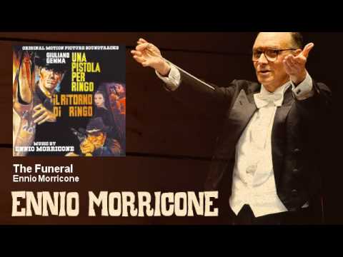 Ennio Morricone   The Funeral   Una Pistola Per Ringo  Il Ritorno di Ringo 1965