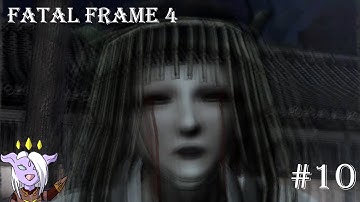 Xephi Streams: Fatal Frame 4: The Mask of the Lunar Eclipse [Chapter 10]
