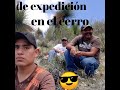 De expedición al cerro