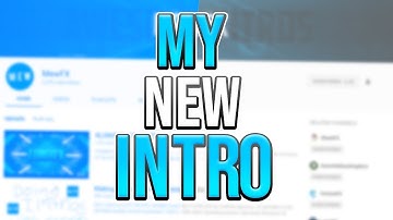 My New Intro! (Intro Made By MEWFX!)