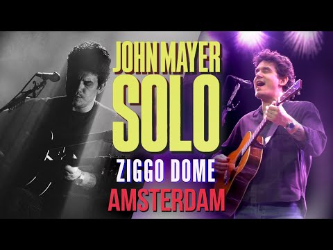 John Mayer SOLO live in Amsterdam | 21-22 MARCH 2024
