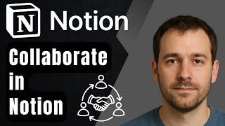 How to Use Notion for Collaboration with Other People (2025 Step-by-Step Beginner Tutorial)