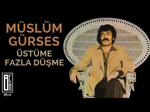 Müslüm Gürses - Üstüme Fazla Düşme (Remastered)