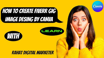 How To Create Fiverr GIG Image  Beautiful and Attractive Images for Gigs