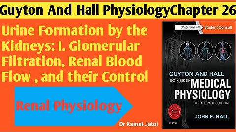 Guyton and Hall Physiology Chapter 26 (Lecture 1)