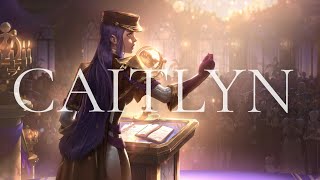 Caitlyn, The Sheriff of Piltover