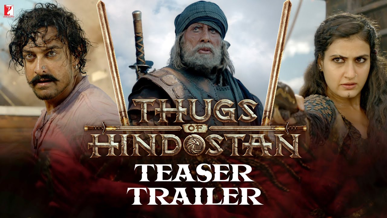 Thugs Of Hindostan  Teaser Trailer  Amitabh Bachchan Aamir Khan Katrina Fatima