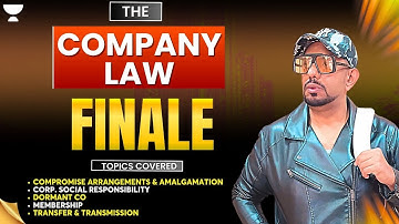 THE COMPANY LAW FINALE | CS EXE 2025 ONE SHOT REVISION | CS AMIT VOHRA #csexecutivepreparation