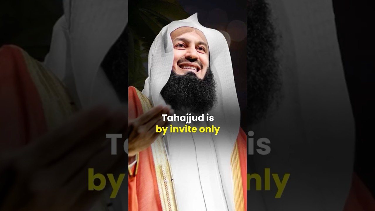 tahajjud-is-by-invite-only-how-to-read-tahajjud-prayer-mufti-menk