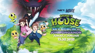 Shinbi’s House Sky Goblin vs Jormungadr | Jumat 1Januari2021pukul 13 30 WIB|Hanya di NET|  Indonesia