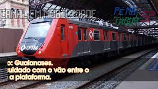 Avisos Sonoros da Linha 11-Coral (CPTM, Série 9000) (Padrão 2016/2017) (REFEITO)