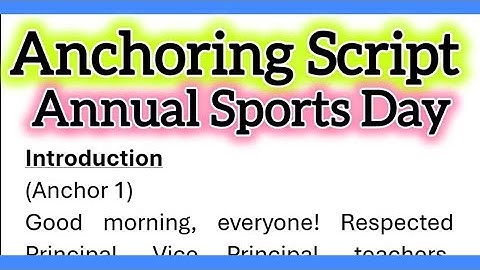 Anchoring Script for Annual Sports Day Function in School Anchoring Speech in English