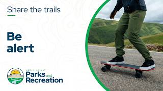 Share The Trails - Be Alert