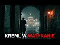 MANDRAGORA — OPERACJA KGB PRZECIWKO WATYKANOWI