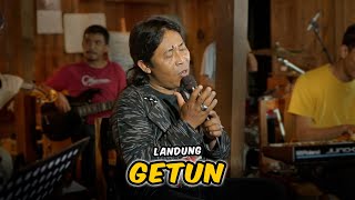 GETUN (MANTHOUS) - DAPUR MUSIK FEAT LANDUNG