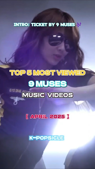 Top 5 Most Viewed 9 MUSES MV #kpop #shorts