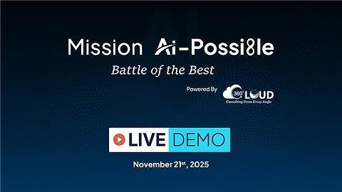 Mission AI-Possible 2025 Finale: 8 AI Agents Demo + Winner Reveal
