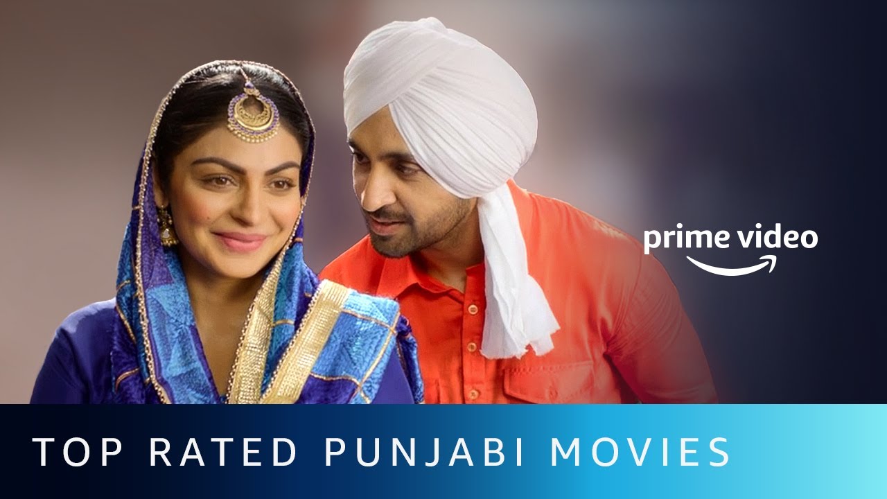 6 Top Rated Punjabi Movies On Amazon Prime Video - YouTube