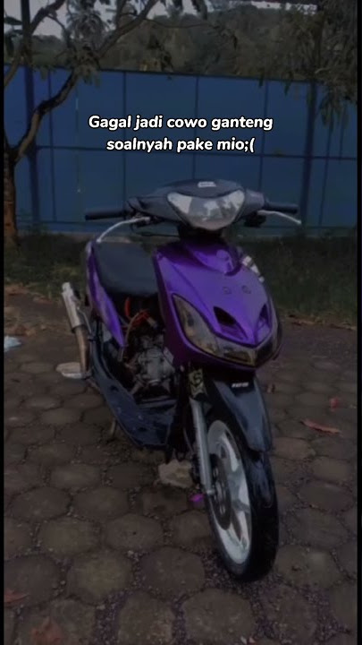 Story Wa 30 detik Mio Proper