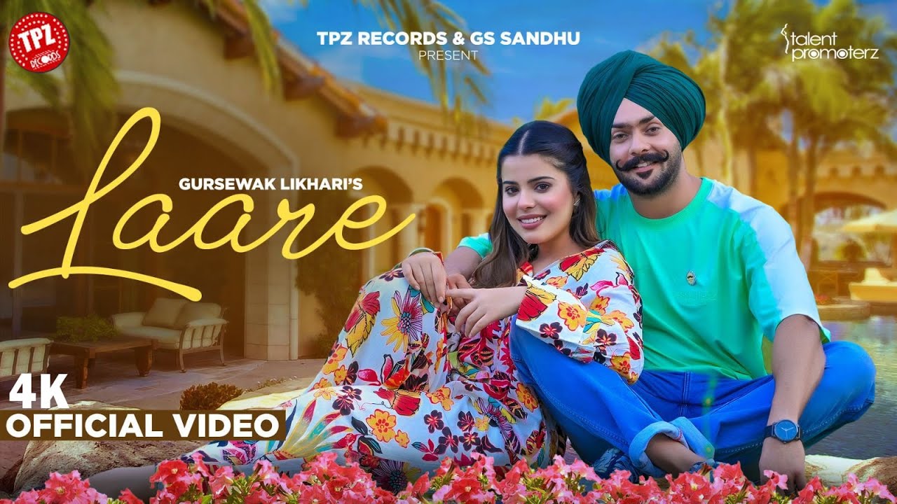 Laare (Official Video) Gursewak Likhari ft Butta Badbar & Geet Goraya | New Punjabi Songs 2023