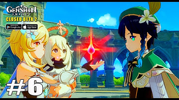 Genshin Impact (CBT 2nd) Walkthrough Gameplay Part 6 (Android/IOS)