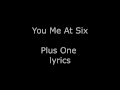 Miniature de la vidéo de la chanson Plus One