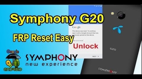 Symphony V20 G20 frp bypass Symphony g20 frp reset & gmail Unlock