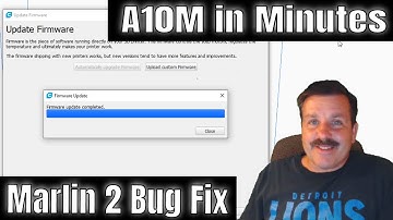 Flash your Geeetech A10M firmware to Marlin 2 Build 494 BugFix edition