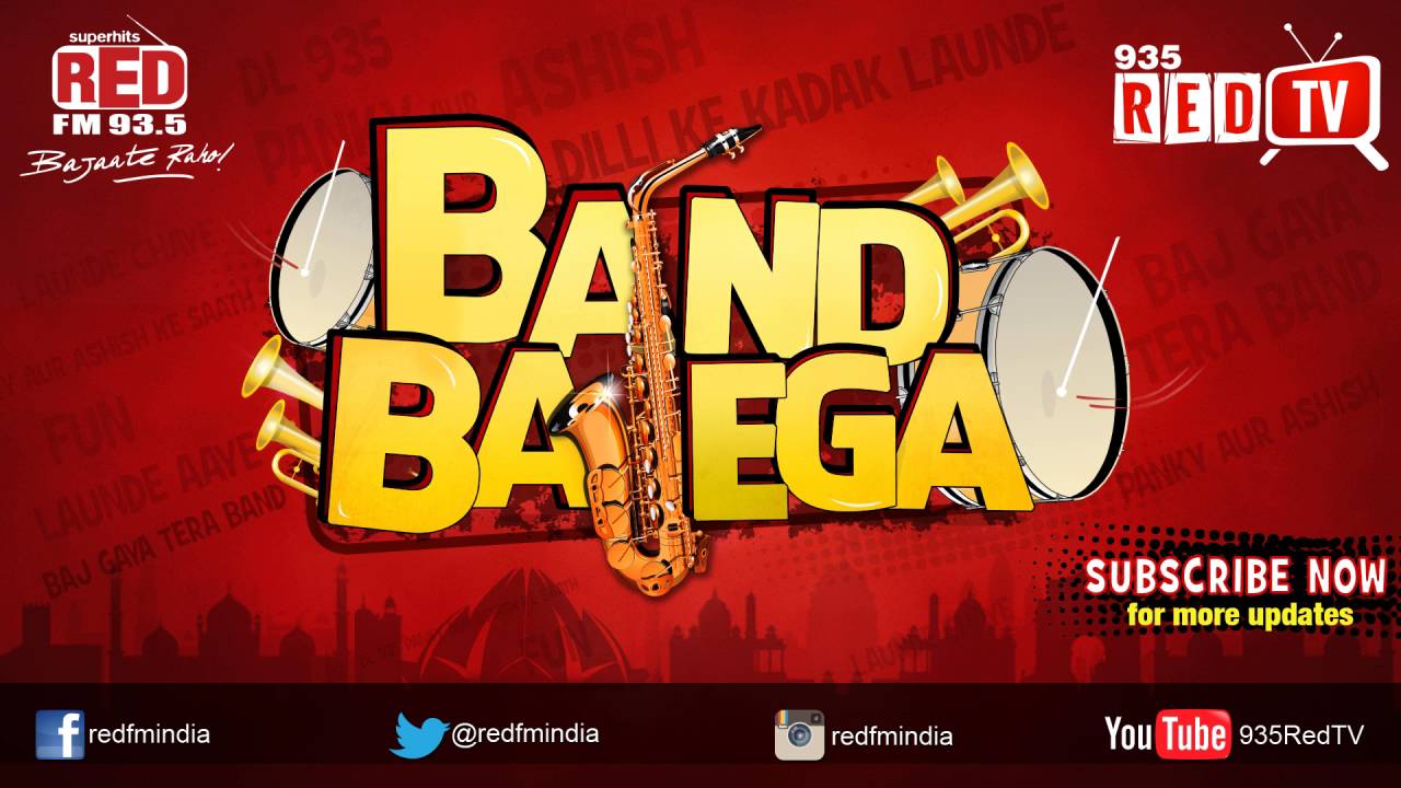 Band Bajega Khana Khazaana By Red Fm India