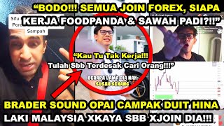 ABE MAKl OPAI CAMPAK DUIT HlNA LAKl M'SIA XKAYA SBB XJOIN FOREX 'SlAPA KEJ4 FOODP4ND4?' akak ugut